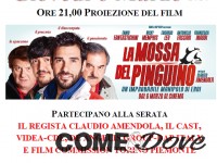 A Pinerolo la Prima del film “La mossa del pinguino”